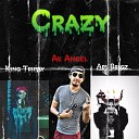 ABI BRIGZ AK Angel King Trippy - Crazy