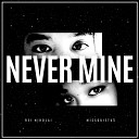 Rei Nikolai feat MissQuietus - Never Mine