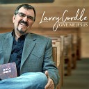 Larry Cordle - Family Bible