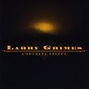 Larry Grimes - For the Children