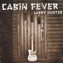 Larry Hunter - Follow My Heart
