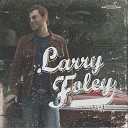 Larry Foley - Buck Owens Song