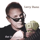 Larry Dunn - Take Back Your Life