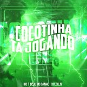 Mc 7 belo MC Gamal DJ Lellis - Cocotinha Ta Jogando