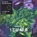 WASARAVE - You Are The Key Extended Mix