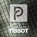 Bolivaro - Tissot Original Mix