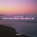 Lucas Nord feat Husky - Have Fun Forgetting About Me