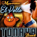 Tonaya Band - Cuatro Meses