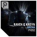 Raven Kreyn - Arena Extended Mix