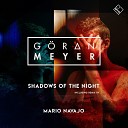 Goeran Meyer - Shadows of the Night Vocal Edit