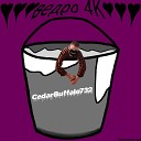 CedarBuffalo732 - Ве дро 4k (Remastered)