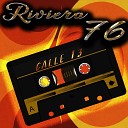Riviera 76 - Calle 13