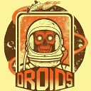 Droids - The Force 1977 Pt 1 Pt 2