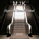 MJK - Where Did It All Go Right