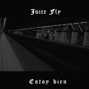 Fly Juice - Estoy bien