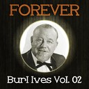 Burl Ives - Snow For Johnny