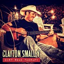 Clayton Smalley - Dirt Road Therapy