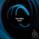 Yes Man - Boom Radio Edit