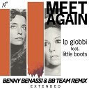 LP Giobbi feat Little Boots - Meet Again Benny Benassi BB Team Remix…
