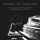 Future Of Forestry - Hallelujah Instrumental