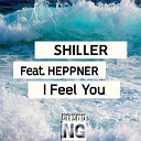 N G NATIVE GUEST - Shiller feat Heppner I Feel You NG Remix