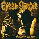 Speed Stroke - No Love