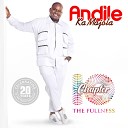 Andile Ka Majola - Kwakumele Kube Yimi