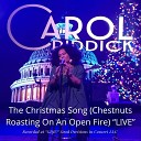 Carol Riddick - The Christmas Song Chestnuts Roasting on an Open Fire…
