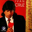 IVAN CRUZ - Ya Te Conozco