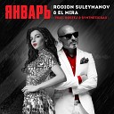Rodion Suleymanov El Mira feat Rostej… - Январь