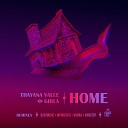 Thayana Valle Girla - Home Vonstep Remix