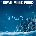 Royal Music Paris - X Mas Time