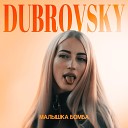 Dubrovsky - Малышка бомба prod by Madder