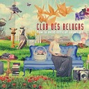 Club Des Belugas - That s My Style extended mix