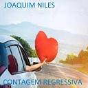 Joaquim Niles - Contagem Regressiva