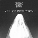 The Ancient Arrival - Veil of Deception