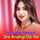 Nasrullah Marwat - Ta Me Zargi Sar Ye