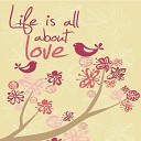 Knobloch Laurent - Life Is All About Love