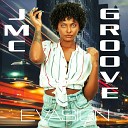 Jmc Groove - Evasion