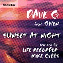 Dave G feat Gwen - The Sun at Night Life Recorder Remix