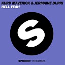Kurd Maverick Jermaine Dupri - Hell Yeah
