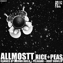 Allmostt - Rice N Peas Original Mix