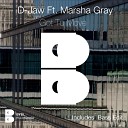 D Jaw feat Marsha Gray - Got To Move Original Mix