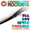 Crown City Rockers - Let s Love Instrumental Version