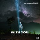 Next Promises hackeDJackerz - With You Radio Edit