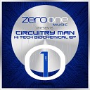 Circuitry Man - First Aid Original Mix