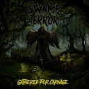 Swamp Terror - Harvest Of Sacrifice