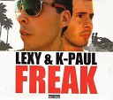 Lexy K Paul - Freak Let Your Body Freak Mix by Tula Sonic