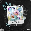 MNDZ - K I T N O Radio Edit
