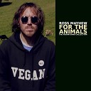 Ross Mayhew - Go Vegan